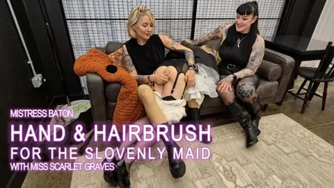 HAND & HAIRBRUSH FOR THE SLOVENLY MAID